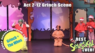 Seussical 212 Grinch Scene [upl. by Arfihs]