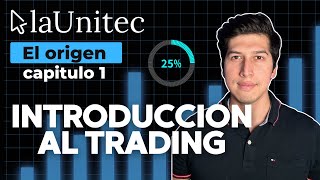 Introducción al Trading Capitulo 1 [upl. by Nahsrad]