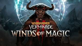 Warhammer Vermintide 2 Winds of Magic  Lore of Life OST [upl. by Torrell]