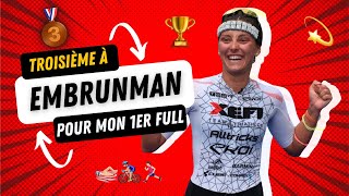 EMBRUNMAN 2023  Troisième pour mon premier full  Julie IEMMOLO  Pro Triathlete [upl. by Berke]