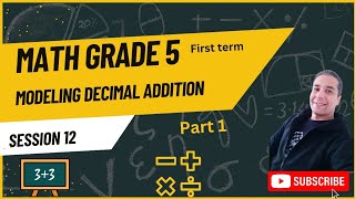 modeling decimal additiongrade 5 mathfirst term [upl. by Eilyab595]