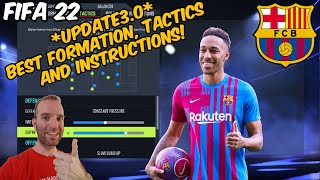 UPDATE 30 FIFA 22  BEST BARCELONA Formation Tactics and Instructions [upl. by Gnut]