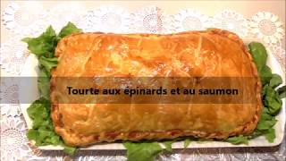 Tourte aux épinards et au saumon [upl. by Ilahtan925]