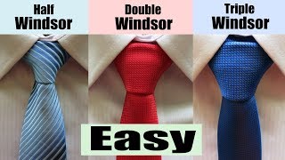 How to tie a Windsor Knot  Half Windsor Double Windsor and Triple Windsor [upl. by Akired745]