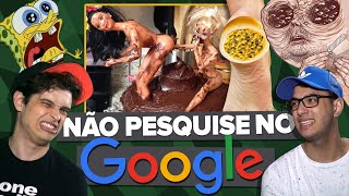 COISAS QUE VOCÊ NÃO DEVE PESQUISAR NO GOOGLE [upl. by Harbard748]