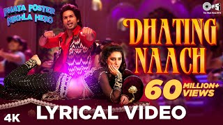 Dhating Naach Lyrical  Phata Poster Nikhla Hero  Shahid amp Nargis  Neha Kakkar Nakash  Pritam [upl. by Hathcock]