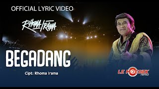 Rhoma Irama  Begadang Official Audio Lyric Best live [upl. by Arreyt]