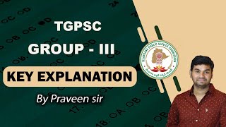 TGPSC GROUPIII KEY ANALYSIS AND REFERENCES  PRAVEEN SIR [upl. by Aynnat]