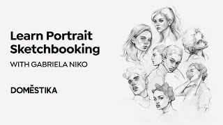 Portrait Sketchbooking Explore the Human Face  Course by Gabriela Niko  Domestika English [upl. by Sung]