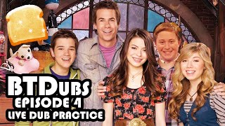 Toastcoin iCarly Practice Dub  quotiNevelquot  BTDubs  Episode 4 [upl. by Huberto100]