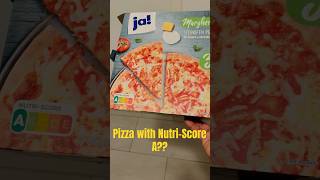 Ja Margarita Pizza has NutriScore A How is a Pizza marked Healthy germany food diet fastfood [upl. by Andrej]