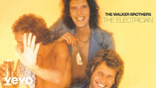 The Walker Brothers  The Electrician Official Audio [upl. by Sansbury935]