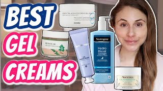 The BEST GEL CREAMS for oily sensitive skin Dr Dray [upl. by Ahsenyl484]