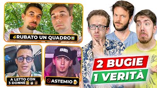 2 BUGIE 1 VERITÀ YouTuber Edition [upl. by Lavella]