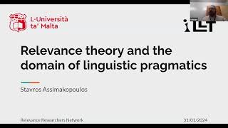 Stavros Assimakopoulos Relevance theory and the domain of linguistic pragmatics [upl. by Alston998]