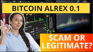 Bitcoin Alrex 01 Review 2024 What Are the 🤔 Opinions on This Automatic Trading Platform 💸 [upl. by Artened]