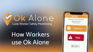 How Workers use Ok Alone the Lone Worker App  New Design 2023 [upl. by Earlie]