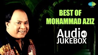 Best Of Mohammad Aziz Songs  Tu Kal Chala Jayega  Imli Ka Boota  Aye Watan Tere Is Duniya Mein [upl. by Kcirdnekal]