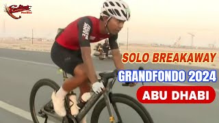 SOLO BREAKAWAY DATING TEAM ARMY AT RISING SUNGRANDFONDO 2024 ABU DHABI [upl. by Ahselrac]