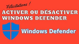 Activer ou désactiver Windows Defender [upl. by Barbour339]