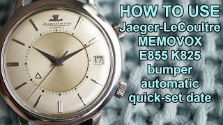 How to use a JaegerLeCoultre E855 Memovox K825 bumper automatic  wind set time amp alarm [upl. by Vizzone]