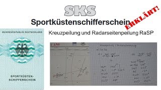 SKS Kartenaufgaben  Detailvideo Kreuzpeilung und Radarseitenpeilung RaSP [upl. by Acinnej]