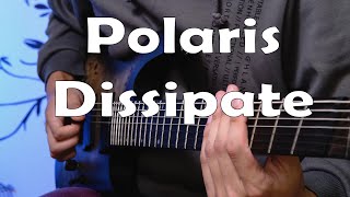 Polaris  Dissipate Guitar Cover [upl. by Aniluap98]