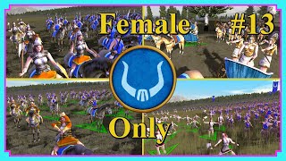 Female Only Campaign  Roxolani 13 Launchpad  Rome Total War Barbarian Invasion  Mod [upl. by Howzell]