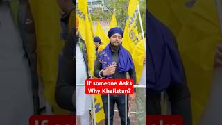 If Someone Asks Why You Want Khalistan  Panjab Di Gal  Jatinder Singh Mohali [upl. by Nannerb471]