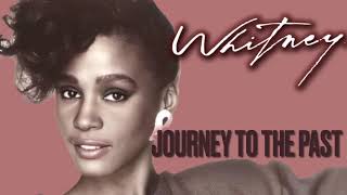 WHITNEY HOUSTON  JOURNEY TO THE PAST AI Version Request [upl. by Doownelg955]