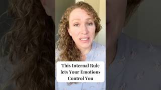 This Internal Mental Rule lets Your Emotions Control You [upl. by Llerrah]