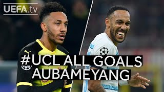 All UCL Goals PIERREEMERICK AUBAMEYANG [upl. by Anavoj893]