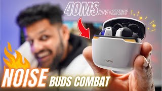 Noise Buds Combat Review amp Unboxing  Best gaming Earbuds⚡️1499₹ [upl. by Rehpotsirhc]