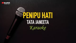 Tata Janeta  Penipu Hati Karaoke [upl. by Elauqsap]