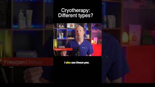 Types of Cryotherapy [upl. by Noirda]