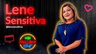 LENE SENSITIVA  Follow Cast 003  AO VIVO [upl. by Tate]