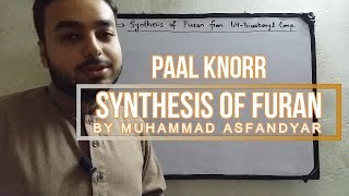 PaalKnorr Synthesis  Furan [upl. by Rebmak]