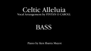 Celtic Alleluia BASS  Piano by Ken Ibarra Muyot  SJCP Grand Choir [upl. by Maddy]