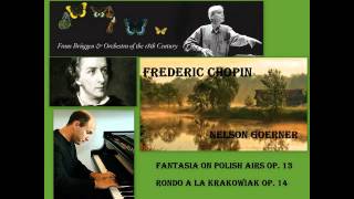 Frederic Chopin  Fantasia on Polish Airs in A Op 13 amp Rondo a la Krakowiak in F Op14 [upl. by Meeker]