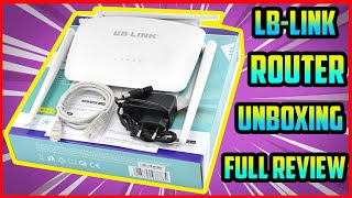 LB Link Router BL  WR450H Wireless Router LB Link Router setup Unboxing full Review amp Configuration [upl. by Leynwad]