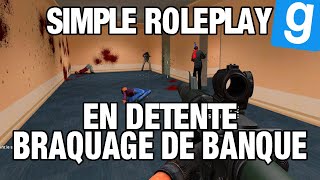 Le braquage de banque en détente  Simple Roleplay [upl. by Arhna886]