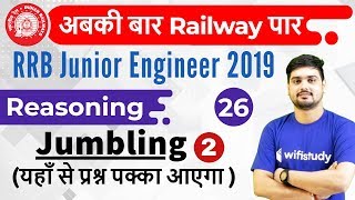 1000 AM  RRB JE 2019  Reasoning Hitesh Sir  Jumbling Part2 [upl. by Oirasec]