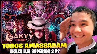 TODOS AMASSARAM REAGINDO A ♪ Elite da Lua  Luas Superiores Demon Slayer  Sakyy‬  REACT [upl. by Lorollas430]