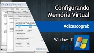 Windows 7  Configurando Memória Virtual dicasdogreb [upl. by Ecirpac]