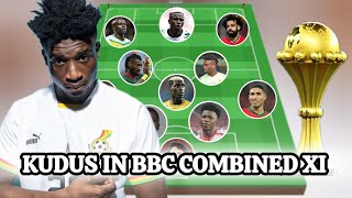 MOHAMMED KUDUS NAMED IN BBC AFCON COMBINED XI [upl. by Waldos]