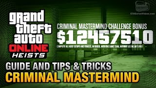 GTA Online Heists  Criminal Mastermind Guide and Tips amp Tricks [upl. by Adnara]