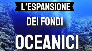 Lespansione dei fondi oceanici [upl. by Sylvanus]