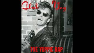 Club Veg  The Yuppie Rap [upl. by Osman]