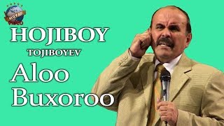 Hojiboy Tojiboyev  Alooo Buxoroo  Хожибой Тожибоев  Алооо Бухороо [upl. by Liek]