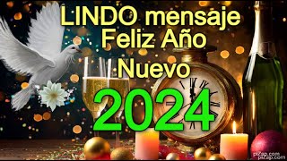 🎇FELIZ AÑO NUEVO 2024 Cuenta Regresiva🥂LINDO mensaje de Año Nuevo Happy New Year [upl. by Neelrihs]